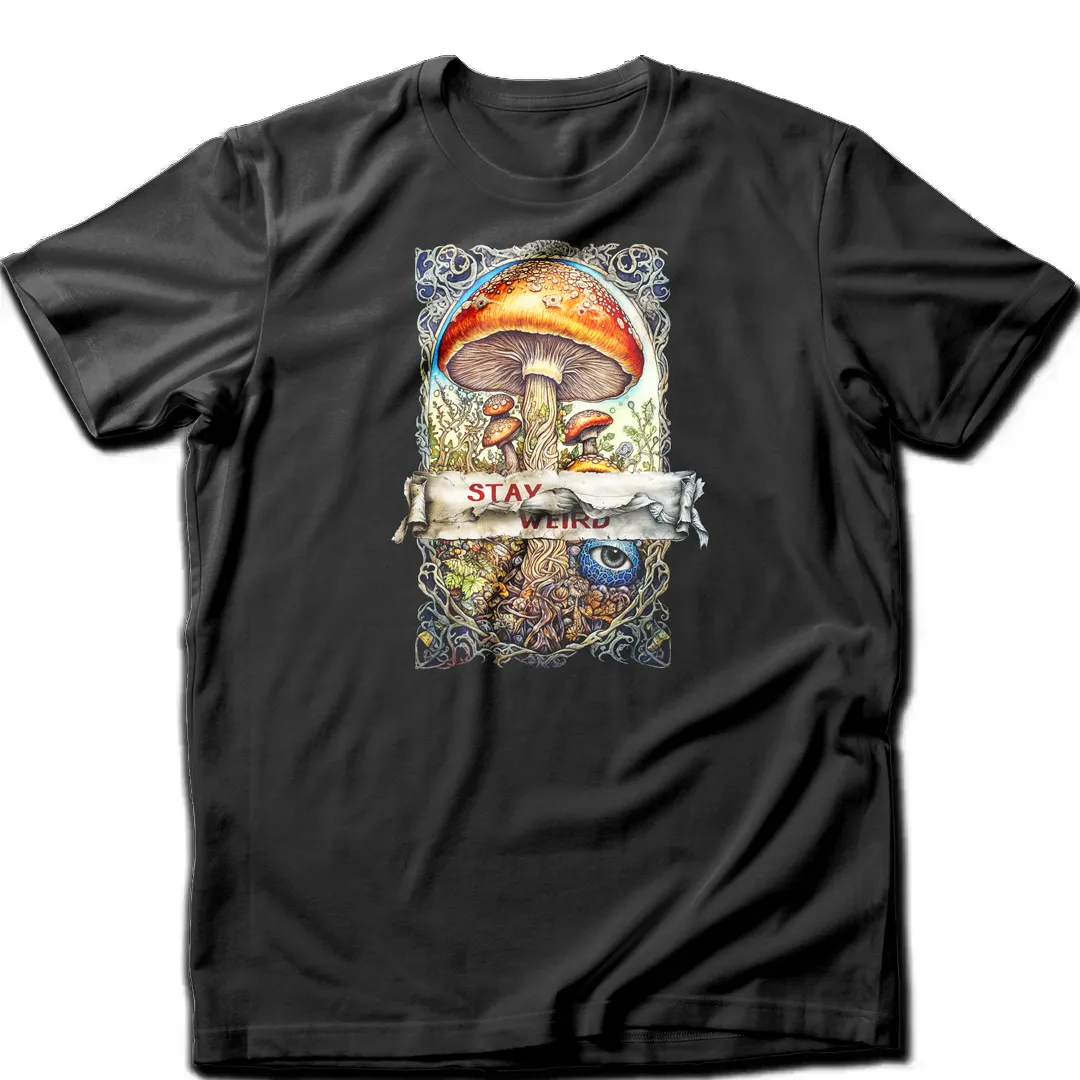 Stay weird tshirt design with magic mushrooms and magical psychedelique